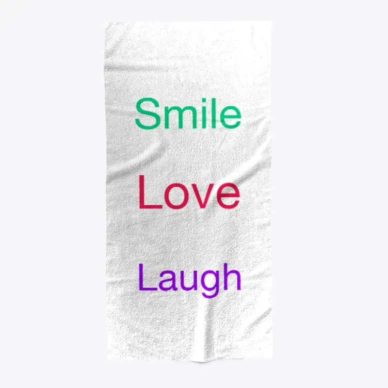 Smile Love Laugh