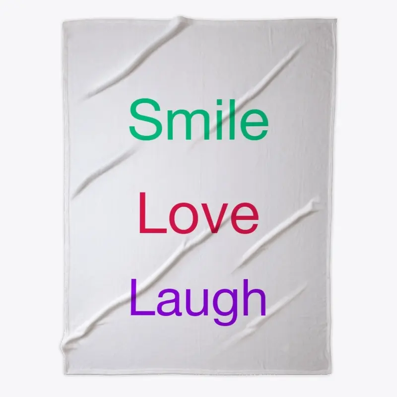 Smile Love Laugh