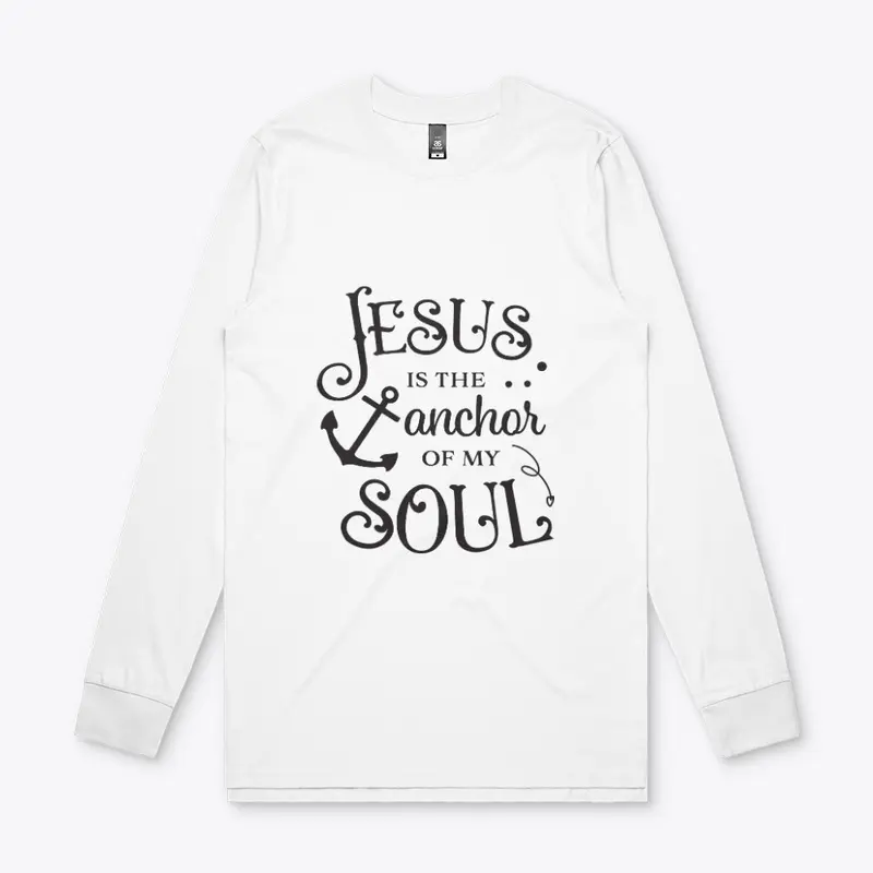 Jesus is the anchor of my soul 1