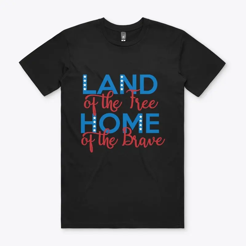 Land of the free home of the brave 2