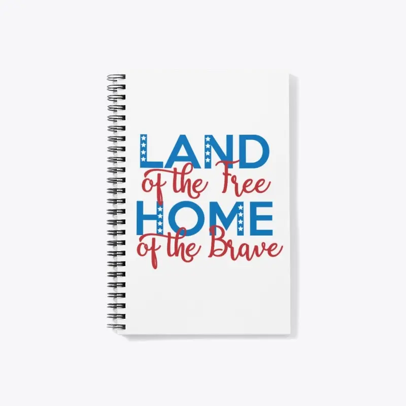 Land of the free home of the brave 4